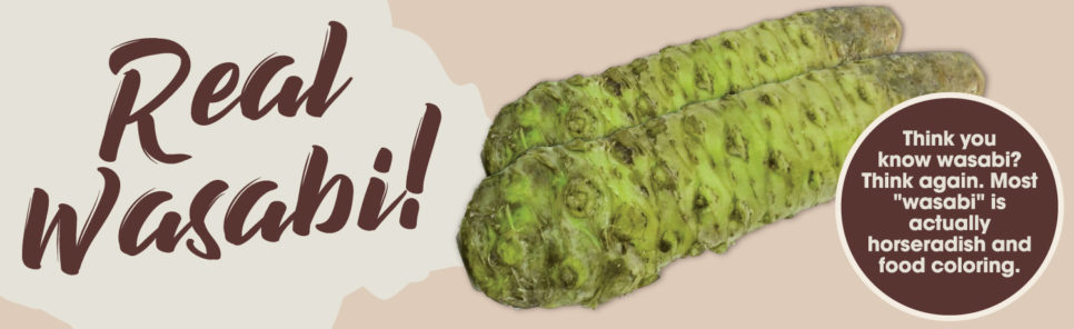 There Is Something You Should Know About Wasabi